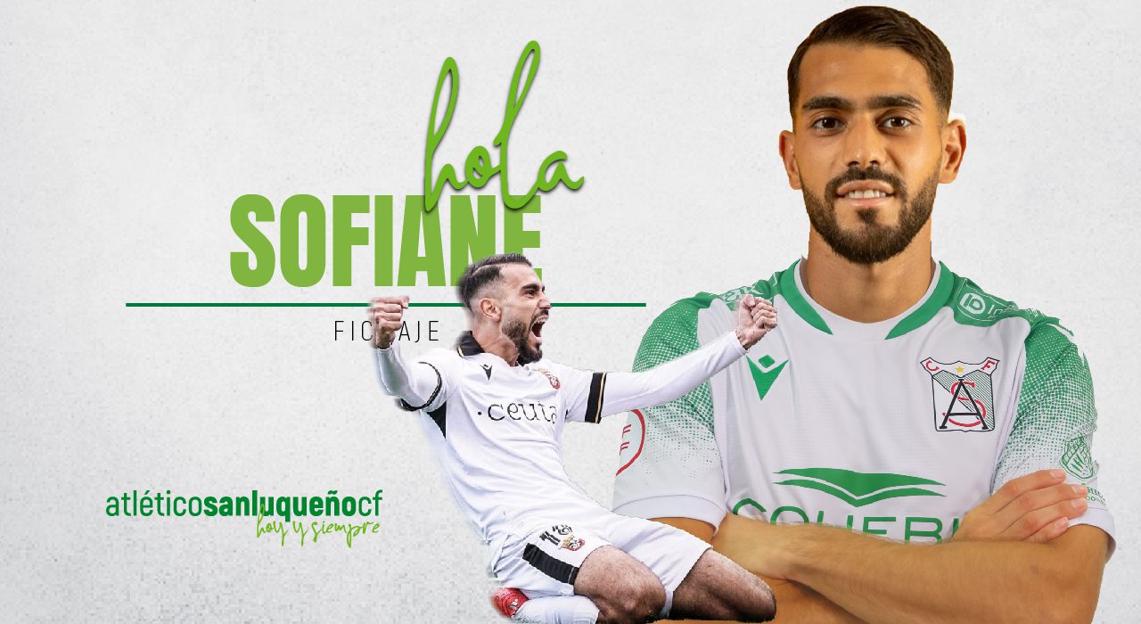 Sofiane nuevo jugador del Atlético Sanluqueño CF